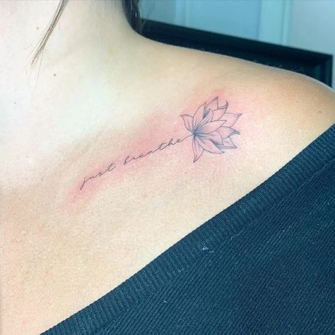 Just Breathe With Flower Tattoo, Just Breathe Collar Bone Tattoo, Breathe Rib Tattoo, Just Breathe Tattoos For Women Forearm, Breathe Tattoos With Butterfly, Breathe Tattoos For Women Small, Tattoos Breathe, Just Breathe Tattoos For Women, Health Tattoo Ideas