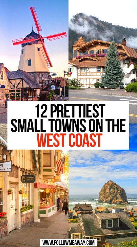 Prettiest Small Towns On The West Coast Small Towns In California, West Coast Beach, American Town, West Coast Travel, Small Town America, Beach Towns, West Coast Road Trip, Travel Bucket List Usa, Usa Travel Guide