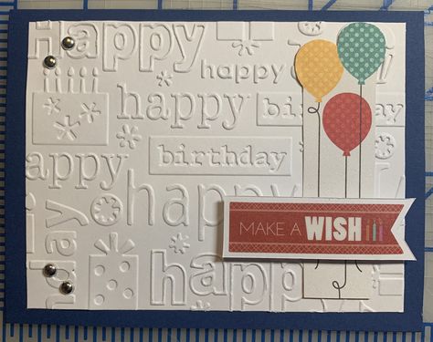 Happy birthday - Scrapbook.com Embossed Birthday Card Ideas, Simple Birthday Cards For Men With Happy Birthday On, Stampin Up Basic 3d Embossing Folders, Cricut Embossed Happy Birthday Cards, Happy Birthday Embossing Folder, Cards Homemade, Birthday Projects, Birthday Scrapbook, Birthday Cards For Men