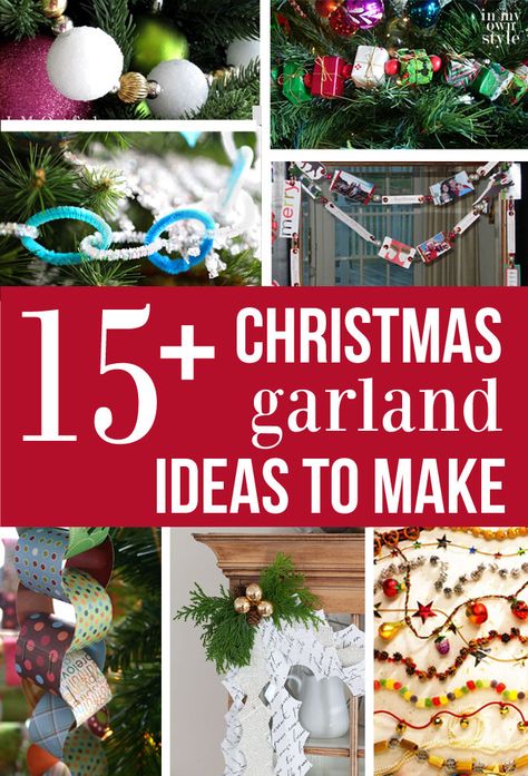 Christmas decorating ideas. Creative Christmas garlands to make for Christmas trees, windows, mantels and more using items you may already have in your home and yard to use. | In My Own Style Christmas Garland Ideas, Diy Christmas Tree Garland, Garland Ideas, Diy Christmas Garland, Get Ready For Christmas, Inexpensive Christmas, Christmas Garlands, Christmas Decorating Ideas, Christmas Mantel Decorations