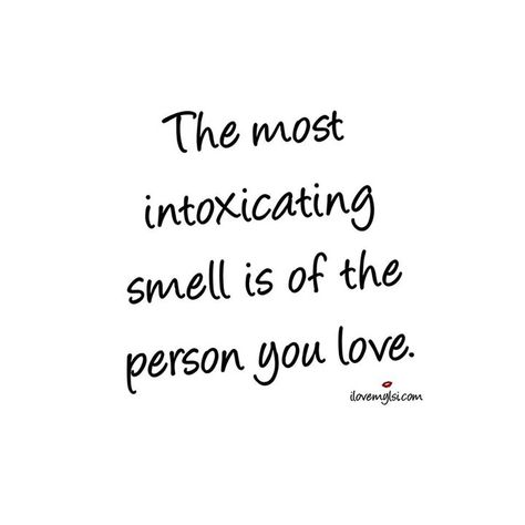 The most intoxicating smell is of the person you love. Love Bite Quotes Kisses, I Want To Kiss Your Neck, Smell Quotes, Kiss Quotes, Love Bite, Kiss My Neck, Passionate Romance, Kissing Quotes, Relationship Stuff