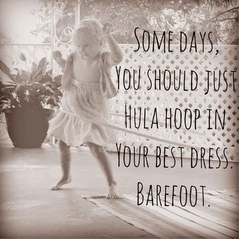 <3 Behind Blue Eyes, Hula Hoops, Its Friday Quotes, Let's Dance, It's Friday, Hula Hoop, Lets Dance, Cute Quotes, Thoughts Quotes