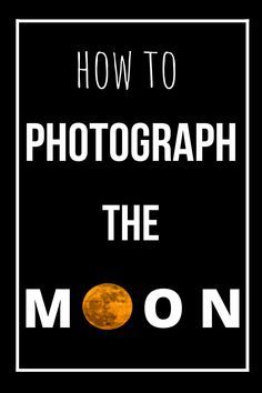 How To Take Mirror Photos, Beginner Photography Camera, Photographing The Moon, Manual Photography, Digital Photography Lessons, Photography Settings, Light In The Darkness, Photography Night, Night Sky Photography