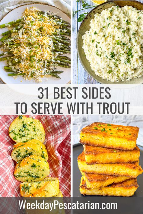 Smoked Trout Dinner Ideas, Trout Meals Dinners, Healthy Trout Recipes Dinners, Rainbow Trout Dinner Ideas, Grilled Fish Sides Dishes, Trout Dinner Recipes, Easy Trout Recipes, Side Dishes For Trout, Sides For Trout Dinner