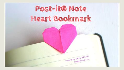 How To Make A Bookmark Out Of A Sticky Note, Sticky Note Bookmarks Diy, Posted Notes Origami, Post It Note Heart, Sticky Note Bookmarks, Origami Bookmark Corner, Bookmark Tutorial, Makerspace Ideas, Box Origami