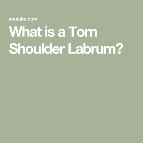 What is a Torn Shoulder Labrum? Torn Labrum Shoulder, Torn Labrum, Shoulder Rehab Exercises, Rehab Exercises, Shoulder Rehab, Shoulder Surgery