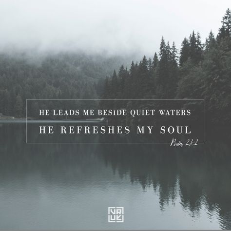 “He leads me beside quiet waters, He refreshes my soul” Psalm 23:2  #scripture #scripturesunday River Bible Verse, He Refreshes My Soul, Nature Scripture, Water Scripture, Bible Verse About Water, Scripture About Water, Psalm 23:2, He Restores My Soul Psalm 23, Water Quotes