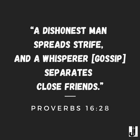 Proverbs 16:28: “A dishonest man spreads strife, and a whisperer [gossip] separates close friends.” #proverbs #friendship Proverbs About Friendship, Friendship Proverbs, Proverbs 17 17, Christian Verses, Proverbs 16, Close Friends, Self Talk, Faith Quotes, Spreads