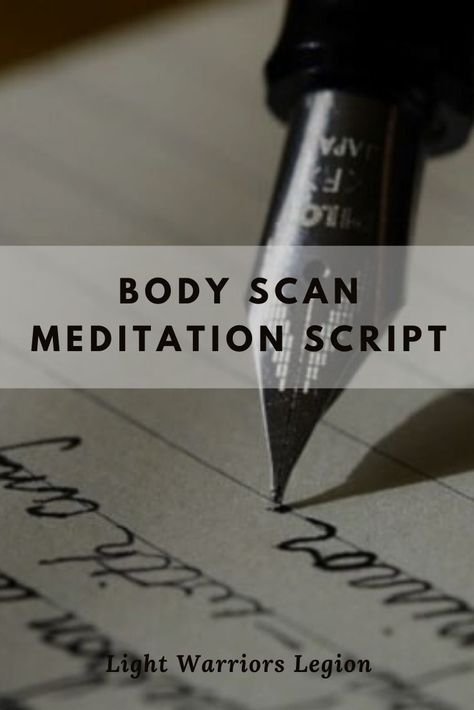 Body Scan Script, Relaxation Scripts Guided Meditation, Body Scan Meditation Script, Body Scan Meditation, Relaxation Scripts, How To Start Meditating, Meditation Teacher, Evening Meditation, Guided Meditation Scripts