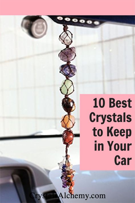 Best Crystals To Keep In Your Car, Crystals For Protection While Driving, Crystals For Road Trips, Car Crystals Protection, Diy Crystal Car Charm, Car Protection Crystals, Crystals For The Car, Crystals In Car, Crystals For Car Protection