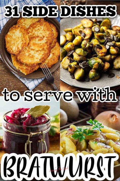 Easy German Side Dishes, Side Dish For Brats Dinners, What To Serve With Brats Bratwurst, Side Dishes For Bratwurst, What To Serve With Bratwurst, German Vegetable Side Dishes, Sides For Brats Dinners, Brat Sides Dishes, Bratwurst Side Dishes