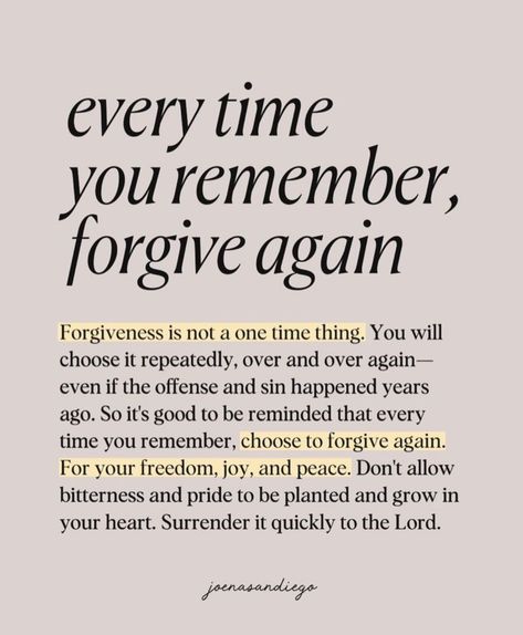 Every Time You Remember Forgive Again, Kartu Doa, Bible Quotes Prayer, Bible Encouragement, Healing Quotes, Scripture Quotes, Verse Quotes, Bible Verses Quotes, A Quote