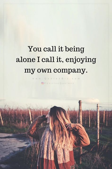 Enjoying My Own Company, My Own Company, Inspirational Smile Quotes, Company Quotes, Introvert Quotes, Vibe Quote, Own Company, Self Inspirational Quotes, Better Alone