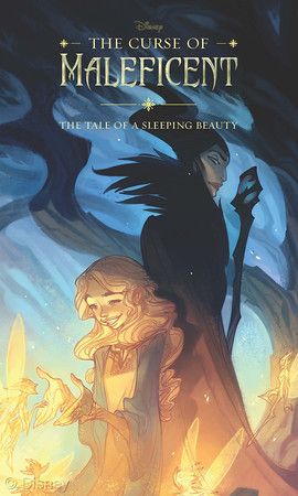 Review of the book "The Curse of Maleficent" Maleficent Book, Film Maleficent, Traditional Fairy Tales, Disney Storybook, Concept Art World, Storybook Art, Book Cover Illustration, Disney Books, The Curse