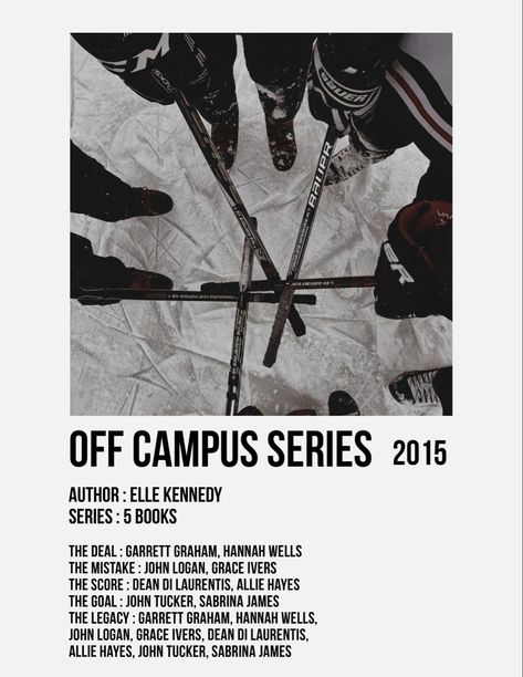 Off Campus Fanart, Off Campus Series, Hannah Wells, John Tucker, Series Poster, Off Campus, Book Aesthetics, Aesthetic Rooms, Book Posters