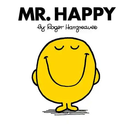 Mr Happy Mr Men, Mr Men Books, 90s Characters, Mr Happy, Roger Hargreaves, Mr Men Little Miss, Classic Library, The Originals Tv, Monsieur Madame