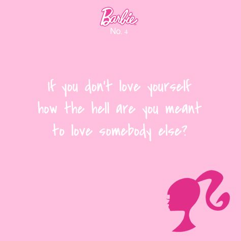 Barbie Quotes Sassy, Barbie Affirmations, Barbie Tips, Pink Movies, Barbie Quotes, Witty Instagram Captions, Pink Quotes, Somebody To Love, Pink Instagram