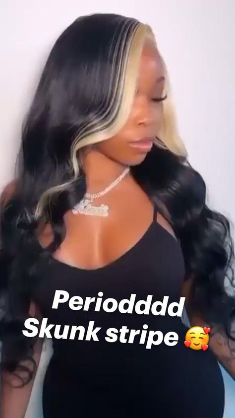 Perioddd skunk stripe 🥰 | Quick weave hairstyles, Frontal hairstyles, Frontal wig hairstyles Skunk Stripe Quick Weave, Brown Hair Blonde Skunk Stripe, Trending Hairstyles For Black Women, Blonde Skunk Stripe, Body Wave Lace Front Wig, Skunk Stripe, Wave Lace Front Wig, Frontal Wig Hairstyles, Birthday Hairstyles