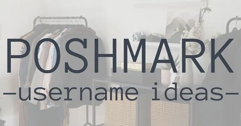 When I first signed up for Poshmark I spent nearly 20 minutes trying to figure out a username. Depop Username Ideas, Cool Usernames, Username Ideas, Name Generator, Cabin, Social Media, Media, Hair, Closet