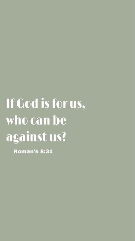 Romans 8 31 Wallpaper, Prayer Boards, Romans 8 35, Romans 8 31, Wallpaper God, Romans 8:31, Christian Board, Bible Quotes Wallpaper, Christian Things