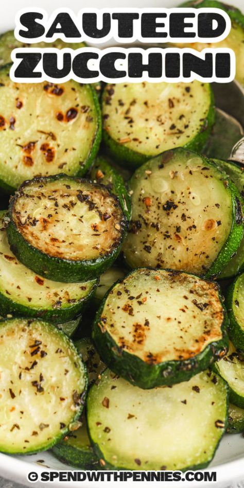 Dinner Zucchini, Sauteed Zucchini And Squash, Sautéed Zucchini, Zucchini Recipes Baked, Best Zucchini Recipes, Zucchini Side Dishes, Recipes Zucchini, Zucchini Recipes Healthy, Easy Zucchini Recipes