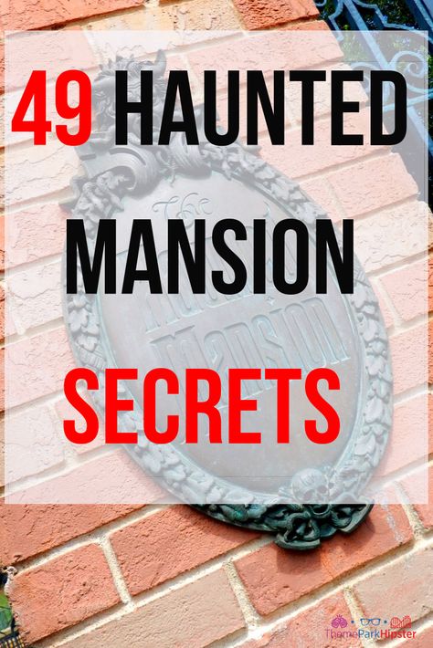 49 Weird (but true) Haunted Mansion Secrets and Facts You Should Know - ThemeParkHipster #hauntedmansion #disneyland #magickingdom #disneyplanning Disney World Facts, Magic Kingdom Food, Universal Halloween Horror Nights, Haunted Mansion Ride, Disney Princess Facts, Haunted Mansion Disneyland, Disneyland Secrets, Disney Secrets, Retirement Home