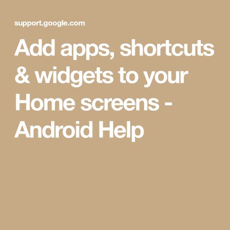 Add apps, shortcuts & widgets to your Home screens - Android Help Organize Apps, Internet Speed Test, Shortcut Icon, Iphone Home Screen, Afraid To Lose You, Pinterest App, Simple App, Online Teachers, Internet Speed