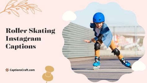 Roller Skating Instagram Captions: 200+ Epic Phrases to Glide and Grind Sports Captions Instagram, Skating Quote, Caption For Boys, Girls Roller Skates, Caption For Girls, Perfect Captions, Wind In My Hair, Instagram Games, Caption For Yourself