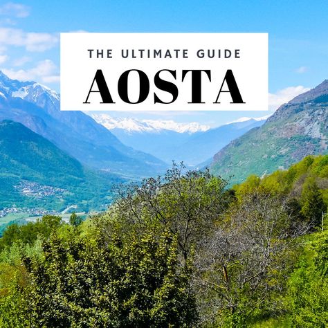 Top Activities and Attractions in Aosta Valley, Northern Italy Aosta Italy, Aosta Valley, Europe 2024, Roman Theatre, Saints Days, Quaint Village, Mountain Biker, Northern Italy, Us Travel