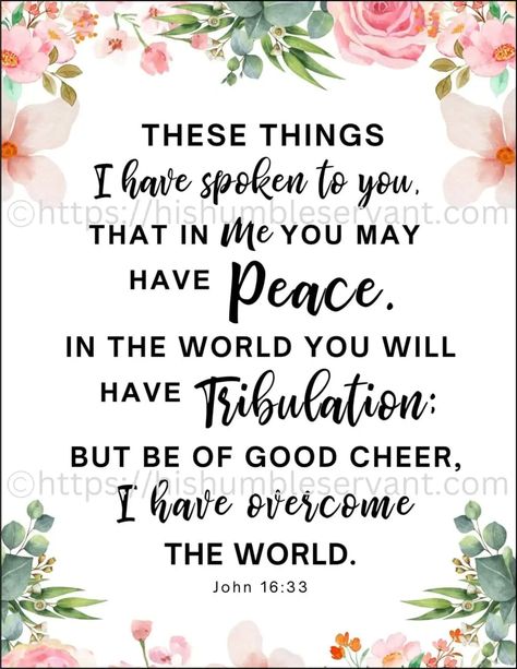 John 16:33 Free Printable Bible Verse Template, Free Bible Journaling Printables, Free Inspirational Printables, Printable Bible Verses Free, Free Bible Printables, Free Scripture Printables, Journaling Printables, Bible Journaling Printables, Freedom In Christ