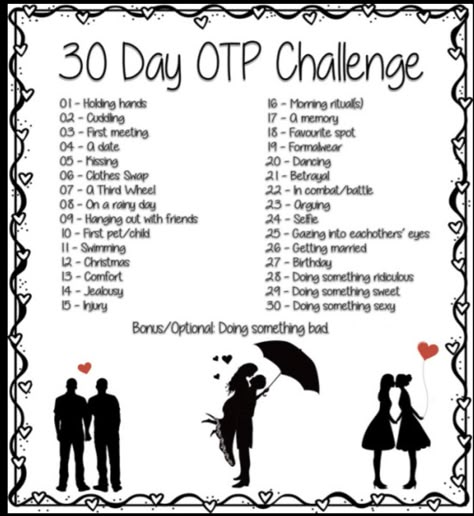 Oc Drawing Prompts, 30 Day Otp Challenge, Draw The Otp, Otp Challenge, 30 Day Art Challenge, Drawing Meme, 30 Day Drawing Challenge, Otp Prompts, Prompt List