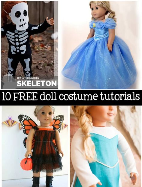 10 Free Doll Costume Tutorials - Peek-a-Boo Pages Diy Doll Costume, Halloween Costume Patterns, American Girl Diy, Easy Diy Costumes, Doll Halloween Costume, Girls Ball Gown, Barbie Halloween, Costume Tutorial, Doll Halloween