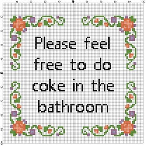 Please Dont Do Coke In The Bathroom Cross Stitch Pattern, 7x7 Pixel Art, Coke Cross Stitch, Bathroom Cross Stitch, Counted Cross Stitch Patterns Free, Cross Stitch Quotes, Funny Cross Stitch Patterns, Subversive Cross Stitch, Bathroom Modern