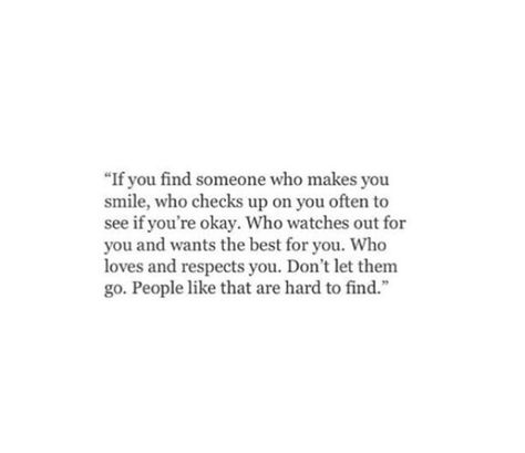 Find Someone Who Feels Like Home, Find Someone Who Makes You Laugh, Finding Someone Who Makes You Happy, When Someone Makes You Smile, That One Person Who Makes You Smile, Quotes To Make Someone Smile, Make You Smile Quotes, Make You Happy Quotes, Positive Reminders