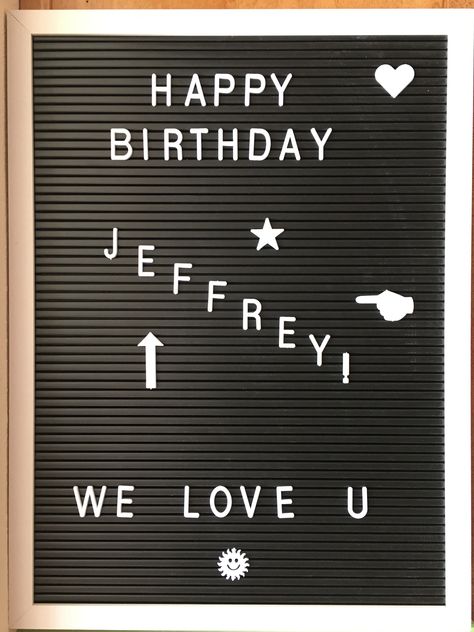 Letter Board Happy Birthday, Birthday Message Board, Happy Birthday Letter, Happy Birthday Message, Message Board Quotes, Birthday Letter, Happy Birthday Lettering, Letter Boards, Board Quotes