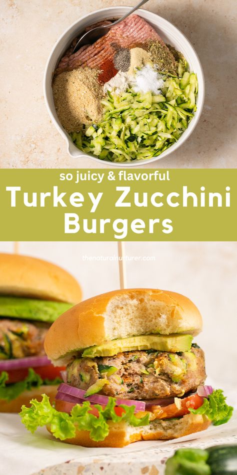 Veggie Turkey Burgers, Turkey Zucchini Burgers, Zucchini Burger Recipe, Zucchini Burgers, Planning 2024, Family Meal Planning Healthy, Turkey Zucchini, Natural Nurturer, Burgers Recipes