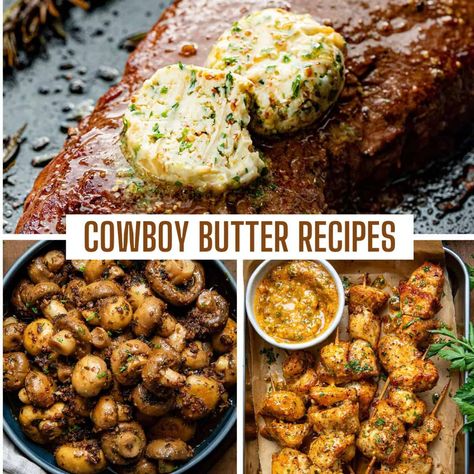 Cowboy Butter Recipes - I Am Homesteader Homesteader Recipes, Cowboy Butter Recipe, Cowboy Butter, Flavored Butters, Sausage Patty, Butter Recipes, Compound Butter, Garlic Parmesan Chicken, Chicken Main Dishes