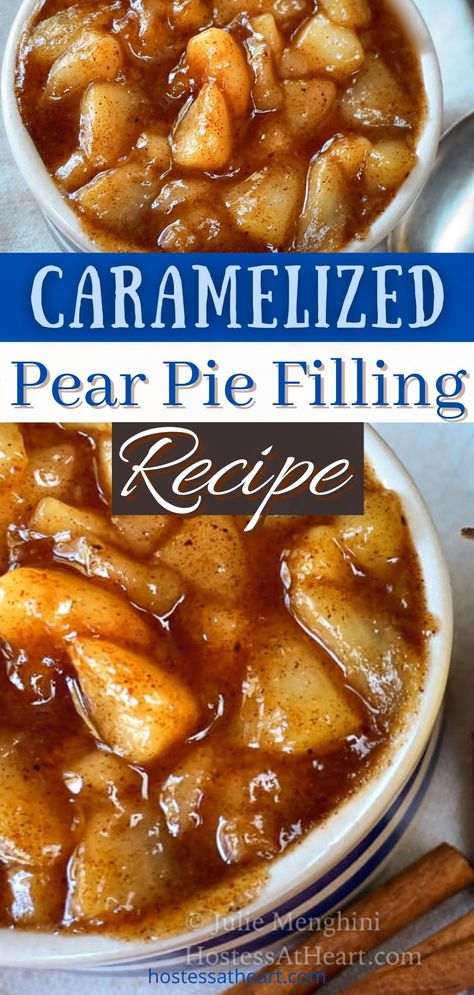 Fruit Breakfast Ideas, Pear Pie Filling, Pear Recipes Easy, Caramelized Pear, Pear Dessert Recipes, Dessert Pumpkin, Pear Sauce, Pie Fillings, Pear Butter