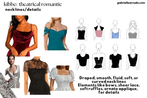 Theatrical Romantic Necklines, Theatrical Romantic Tops, Theatrical Romantic Jeans, Theatrical Romantic Body Type Outfit, Theatrical Romantic Capsule Wardrobe, Theatrical Romantic Style Casual, Romantic Kibbe Style, Theatrical Romantic Outfit, Romantic Outfit Ideas