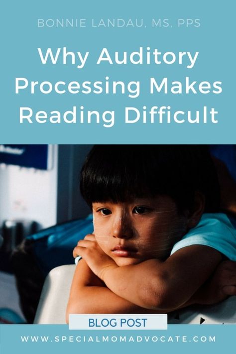 Why Auditory Processing Disorder Makes Reading Difficult | Special Mom Advocate Auditory Processing Activities, Auditory Processing Disorder, Social Stories Preschool, Auditory Processing, Dysgraphia, Pediatric Occupational Therapy, The Nerve, Life Skills Special Education, Processing Disorder