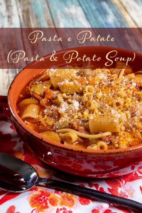 Italian pasta and potato soup with mixed pasta in an orange and red bowl. Pasta E Patate, Peasant Food, Quick Soup, Soup Pasta, Soup And Stew, Italian Pasta, Night Owl, Potato Soup, Stew Recipes