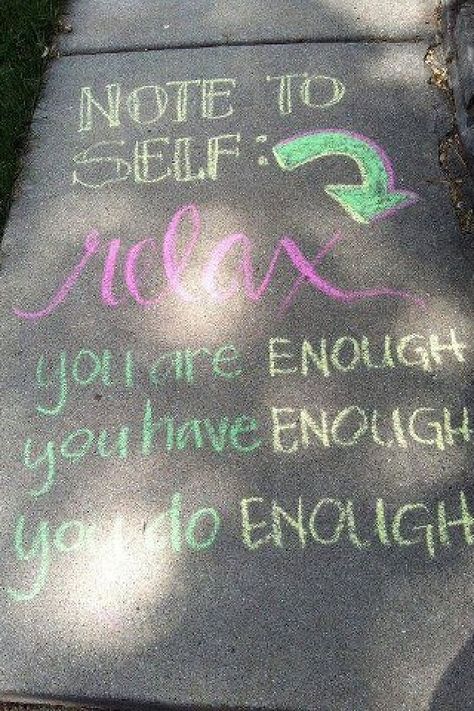 My daily affirmation Chalk Art Quotes, Chalk Quotes, Fun Chalk Art, There And Back Again, Chalk Design, New York Graffiti, Sidewalk Chalk Art, Sidewalk Art, Chalk It Up