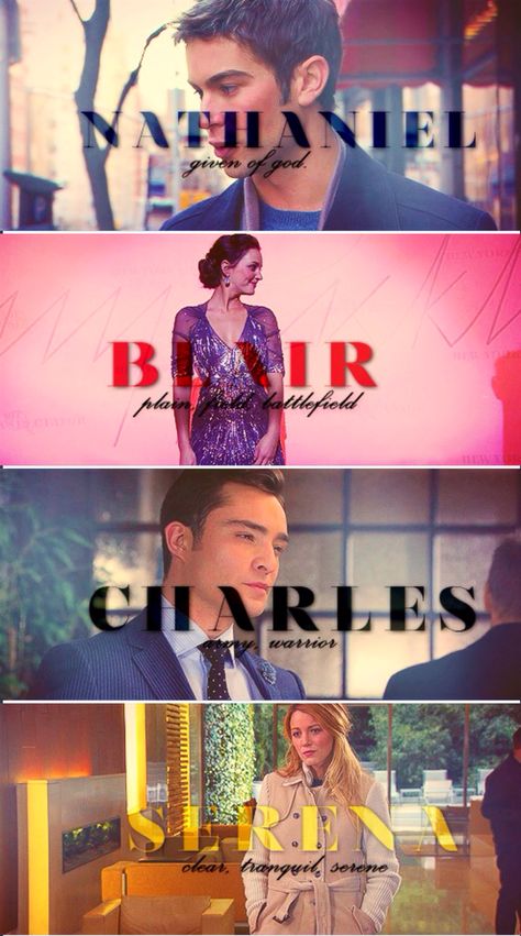 Nethaniel [given of god] Blair [plain field, battlefield] Charles [army, warrior] Serena [calm, tranquil, serene] xoxo Gossip Girl Nate Serena, Chuck Y Blair, Plain Field, Serena Blair, Mode Gossip Girl, Estilo Blair Waldorf, Estilo Gossip Girl, Xoxo Gossip Girl, Gossip Girl Quotes