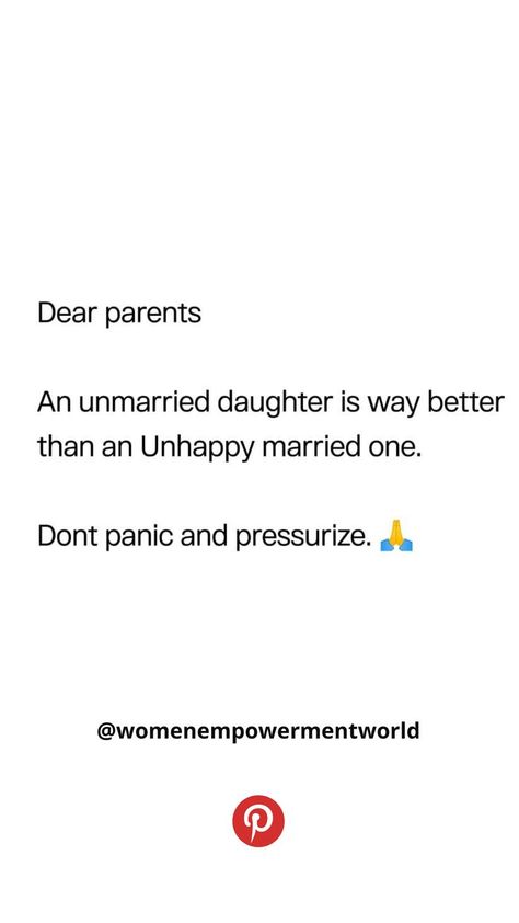 #parenting #relationship #marriage #marriedqutoes #quotes #motivational #inspirational #parenting #women #lady # Unmarried Women Quotes, Unmarried Quotes, Unmarried Women, Dear Parents, Women Empowerment Quotes, Healthy Lifestyle Inspiration, Quotes Motivational, Parenting Quotes, Mom Kid