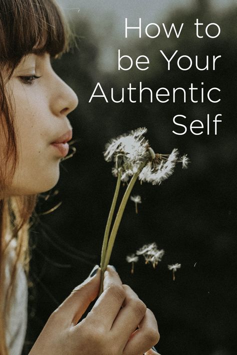 How To Be My Authentic Self, How To Live Authentically, How To Be True To Yourself, Being Your Authentic Self, How To Be Your Authentic Self, Finding Your True Self, How To Be Authentic Self, How To Be Authentic, Authentic Self Quotes