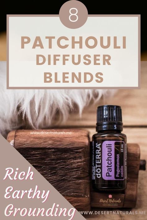 Essential Oil Patchouli Blends, Earthy Diffuser Blends, Patchouli Roller Ball Blends, Patchouli Essential Oil Uses, Patchouli Oil Blends, Petrichor Essential Oil Blend, Earthy Essential Oil Blends, Williams Sonoma Diffuser Blend, Patchouli Essential Oil Blends