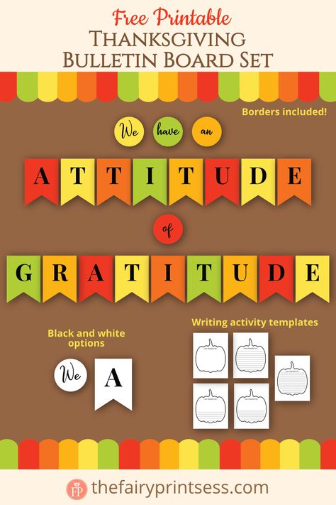 Free printable thanksgiving bulletin board set that's easy and quick to print and cut out. Foster an attitude of gratitude and thankfulness with this festive bulletin board kit. It also includes black and white options for black ink only printers and leveled writing activity templates for students to write what they are thankful for. Grateful Thankful Blessed Bulletin Board, Attitude Of Gratitude Bulletin Board, Gratitude Bulletin Board, Thanksgiving Bulletin Board, November Bulletin Boards, Thanksgiving Bulletin Boards, Free Printable Thanksgiving, Teacher Bulletin Boards, An Attitude Of Gratitude