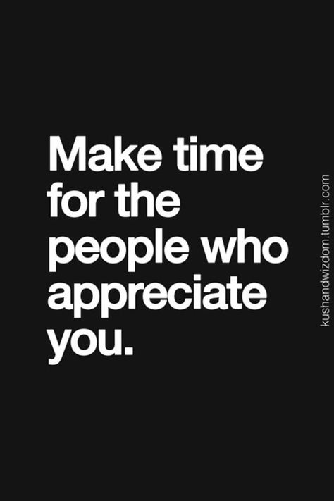 Appreciate Good People Quotes, Appreciate You Quotes, Daily Inspirational Quotes, Quotes For Success, Better Person, Inspirational Quotes Pictures, Awesome Quotes, Waste Time, You Quotes