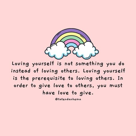 Love yourself when you’re tired. Love yourself when you’re weak. Love yourself when you’re confused. Love yourself when you’re broken. Love yourself when you’re restored. Tired Love, Confused Love, Love You Meme, Broken Love, Bullet Journal Mood, Loving Yourself, Totally Me, Love Others, Inner Child