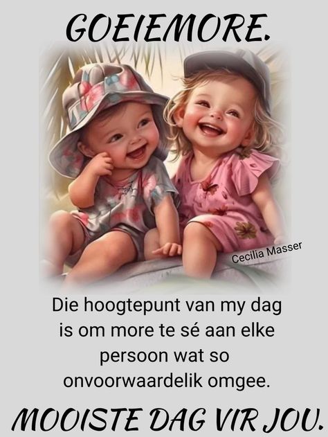 More Boodskappies Afrikaans, Mother Daughter Love Quotes, Lekker Slaap, Good Morning Spiritual Quotes, Daughter Love Quotes, Morning Pics, Good Morning Image Quotes, Morning Pictures, Morning Greetings